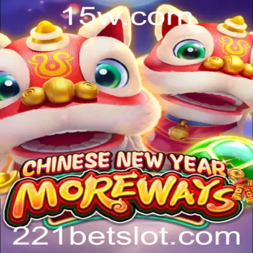 Descubra o CHINESENEWYEARMOREWAYS com 221bet: Uma Experiência de Ano Novo Inovadora