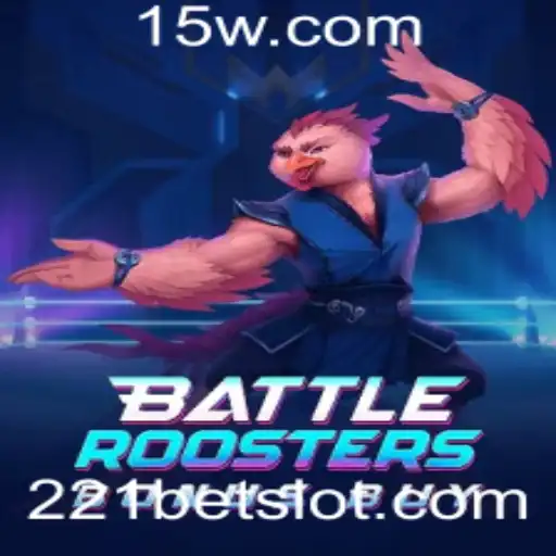 Tudo o Que Você Precisa Saber Sobre BattleRoostersBonusBuy no 221bet